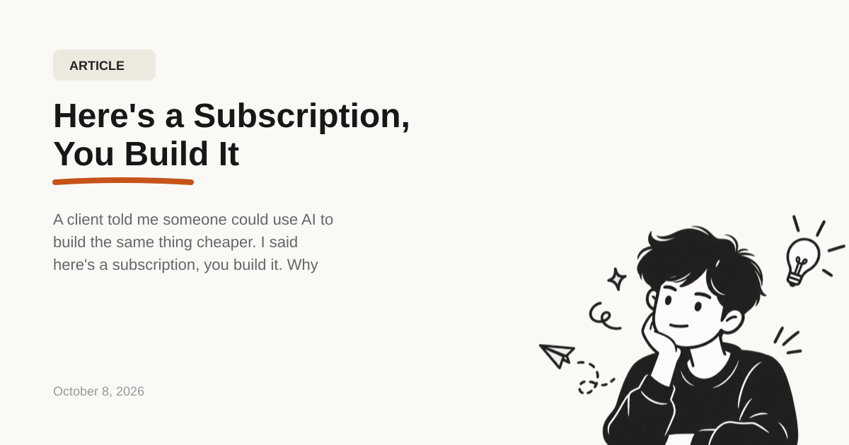 Here's a Subscription, You Build It